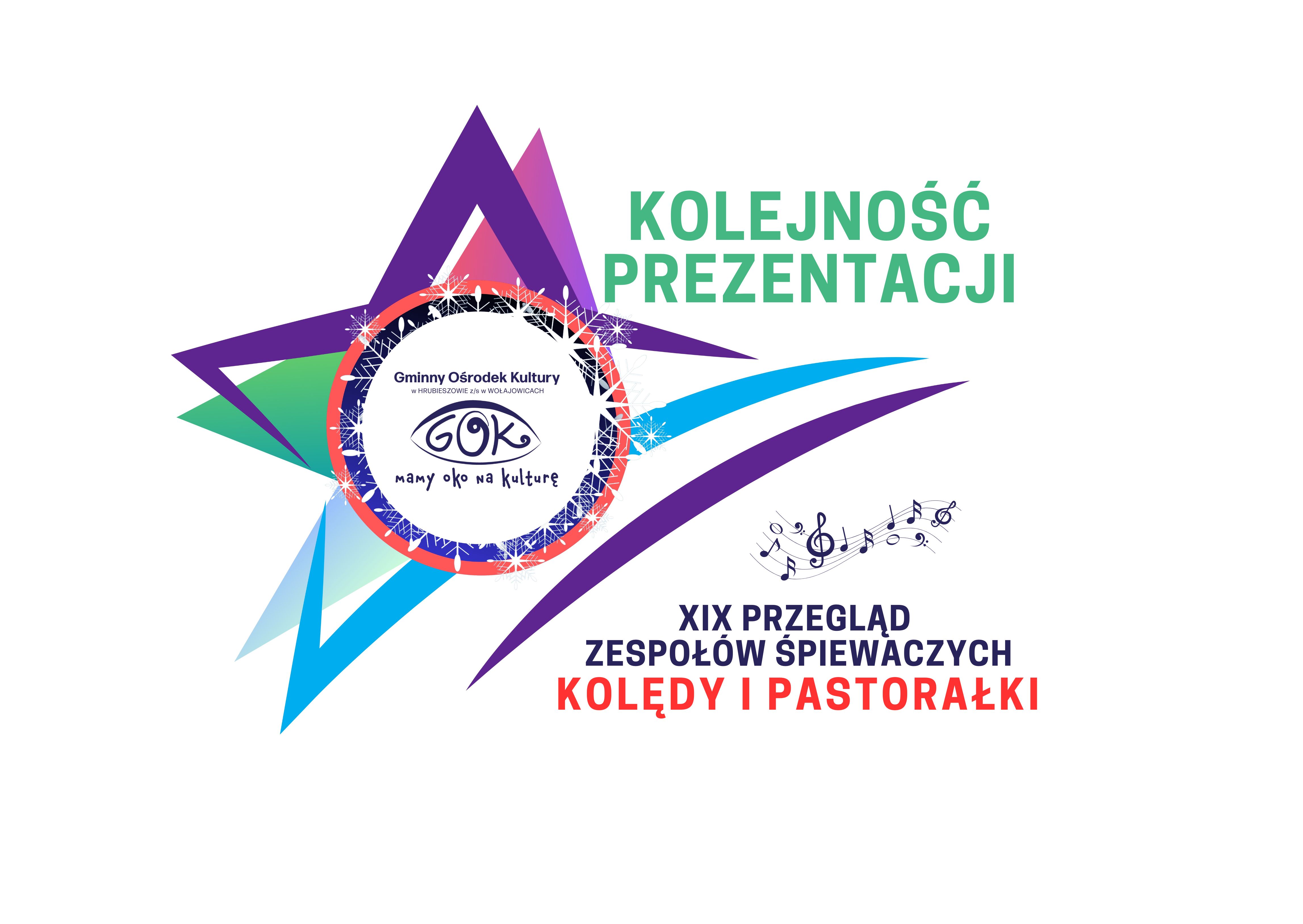 Grafika przedstawia gwiazdę oraz napis: Kolejnośc prezentacji, 19 Przegląd zespołów śpiewaczych Kolędy i pastorałki